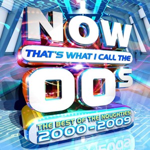 Various Artists - Now That's What I Call 00S (Music CD)