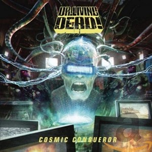 Dr. Living Dead! - Cosmic Conqueror (Music CD)