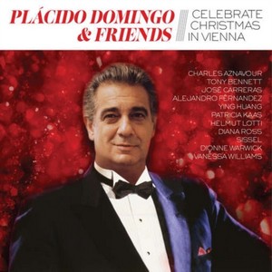 Placido Domingo & Friends Celebrate Christmas In Vienna (Music CD)