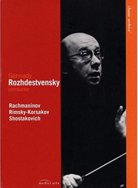 Gennady Rozhdestvensky - Rachmaninov  Rimsky-korsakov  Shostakovich
