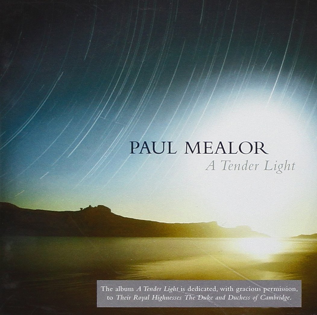 Paul Mealor - A Tender Light (Music CD)