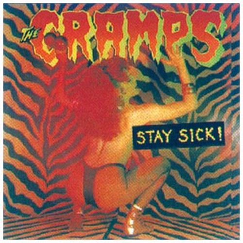 The Cramps - Stay Sick (Music CD)