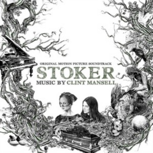 Original Soundtrack - Stoker (Clint Mansell) (Music CD)