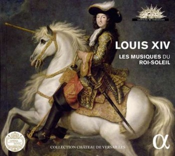 Louis XIV:  Les Musiques du Roi-Soleil (Music CD)