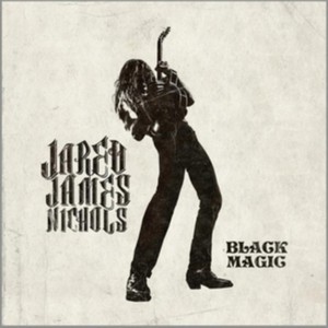 Jared James Nichols - Black Magic (Music CD)