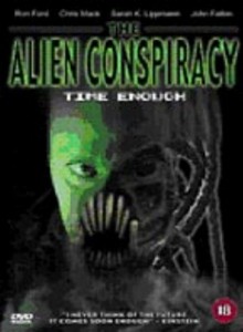 Alien Conspiracy  The - Time Enough (DVD)