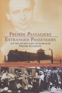 Estranged Passengers - In Search Of Viktor Ullmann (DVD)