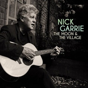 Nick Garrie - Moon and the Village (Music CD)