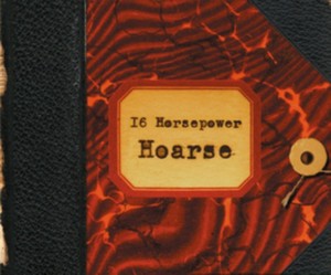 16 Horsepower - Hoarse (Live Recording) (Music CD)