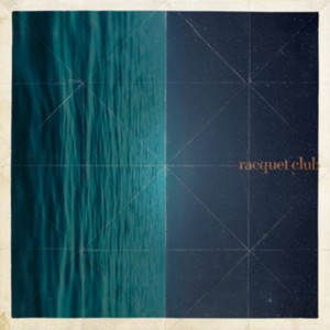 Racquet Club - Racquet Club (Music CD)