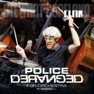 Stewart Copeland - Police Deranged For Orchestra (Music CD)