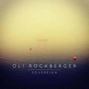 Oli Rockberger - Sovereign (Music CD)