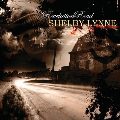 Shelby Lynne - Revelation Road (Music CD)