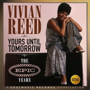 Vivian Reed - Yours Until Tomorrow (The Epic Years) (Music CD)