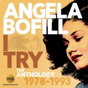 Angela Bofill - I Try (The Anthology 1978-1993) (Music CD)