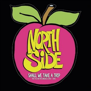 Northside - Shall We Take a Trip (Music CD)