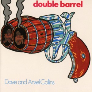 Dave And Ansel Collins - Double Barrel: Expanded Edition (Music Cd)