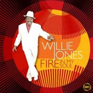 Willie Jones - Fire in My Soul (Music CD)