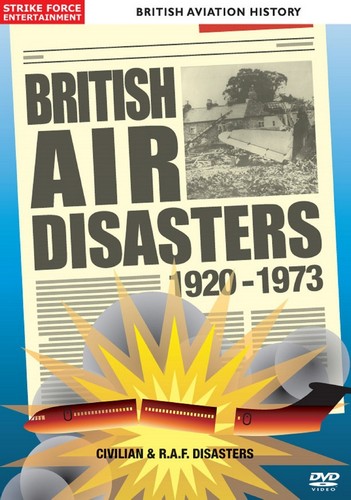 British Aviation History British Air Disasters - 1920 - 1973 (DVD)