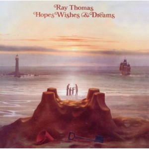 Ray Thomas - Hopes Wishes And Dreams (Music CD)