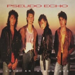 PSEUDO ECHO - LOVE AN ADVENTURE: 2 DISC EXPANDED EDITION (Music CD)