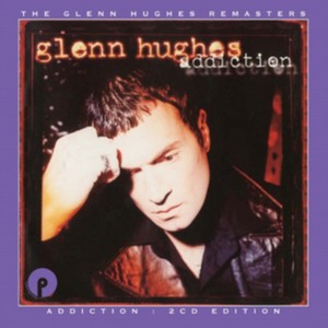 Glenn Hughes - Addiction [Remastered] (Music CD)