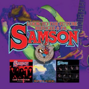 SAMSON - LOOK TO THE FUTURE / REFUGEE / PS.. : 3CD BOXSET (Music CD)
