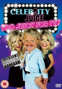 Celebrity Juice - Too Juicy For Tv (DVD)