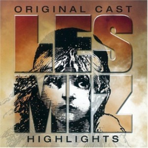 Original Cast - Les Miserables (Highlights) (Music CD)