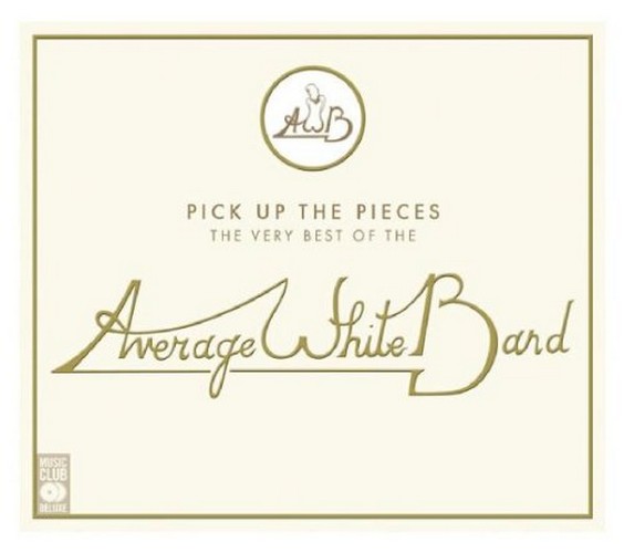 Average White Band - Pick Up The Pieces (The Very Best Of The Average White Band) (Music CD)