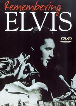Remembering Elvis (DVD)