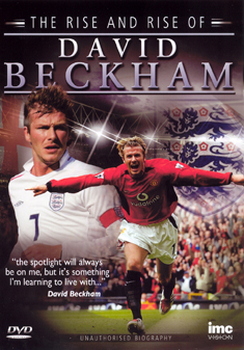 David Beckham - The Rise And Rise Of (DVD)