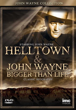 John Wayne - Hell Town / Bigger Than Life (DVD)