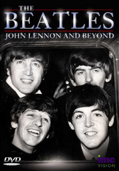 Beatles - John Lennon And Beyond (DVD)