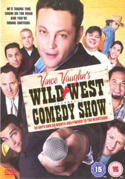 Vince Vaughns Wild West Show (DVD)