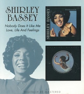 Shirley Bassey -  Nobody Does It Like Me/Love Life and Feelings (Music CD)