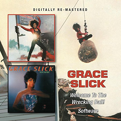 Grace Slick - Welcome to the Wrecking Ball/Software (Music CD)