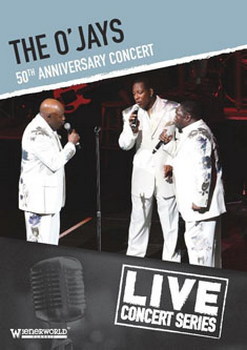 The O'Jays: 50Th Anniversary Concert (DVD)
