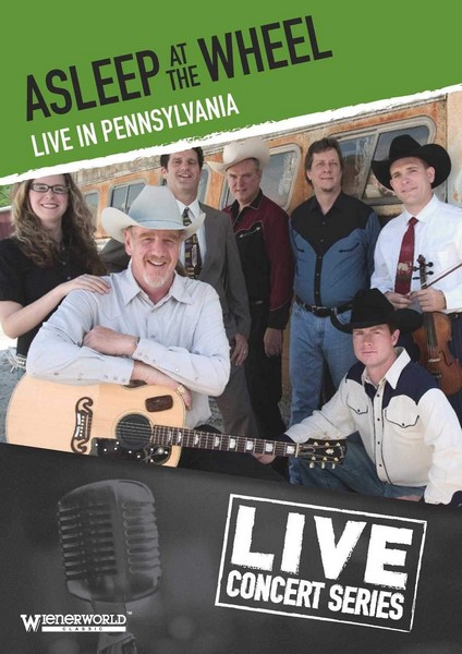Asleep At The Wheel: Live In Pennsylvania (DVD)