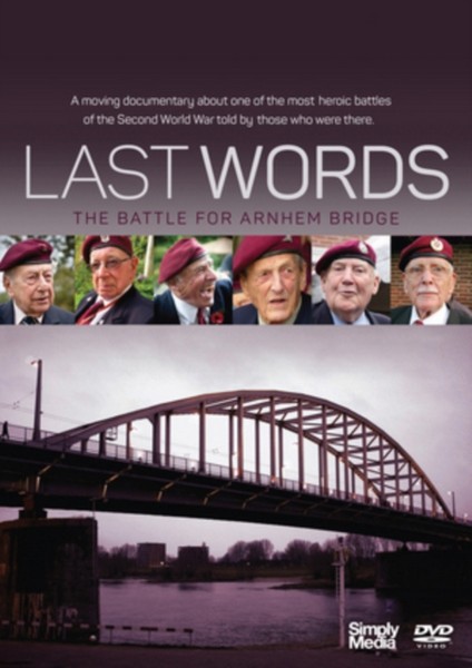 Last Words: The Battle For Arnhem Bridge (DVD)