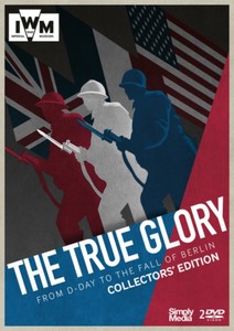 The True Glory - Collectors' Edition - IWM (DVD)