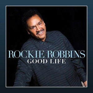 Rockie Robbins - Good Life (Music CD)