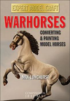 Warhorses - Converting And Painting Model Horses (DVD)