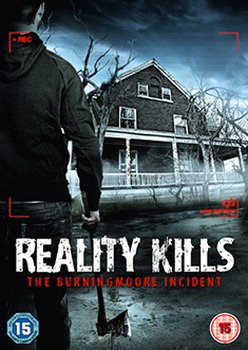 Reality Kills-The Burningmoore Incident (DVD)