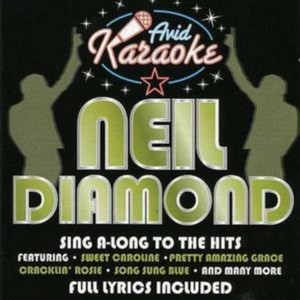 Karaoke - Neil Diamond Karaoke