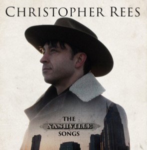 Christopher Rees - Nashville Songs (Music CD)