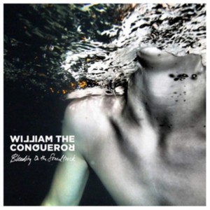 William The Conqueror - Bleeding On The Soundtrack (Music CD)