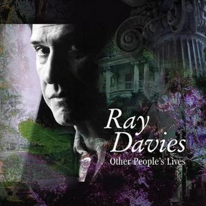 Ray Davies - Other Peoples Lives (Music CD)