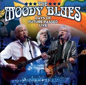 The Moody Blues - Days Of Future Passed Live (Music CD)