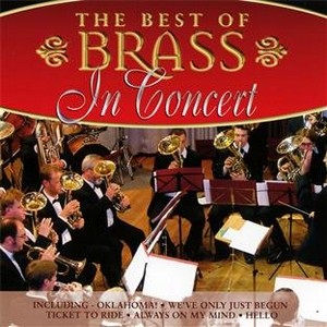 Various Artists - Best Of Brass  The (In Concert)